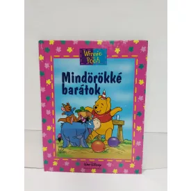 Mindörökké barátok - Walt Disney Micimackó könyvklub 