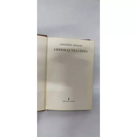 Theodore Dreiser: Amerikai tragédia