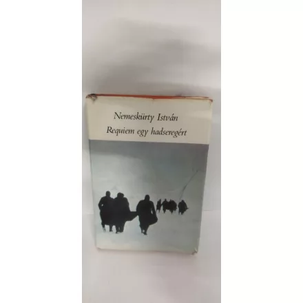 Nemeskürty István: Requiem egy hadseregért