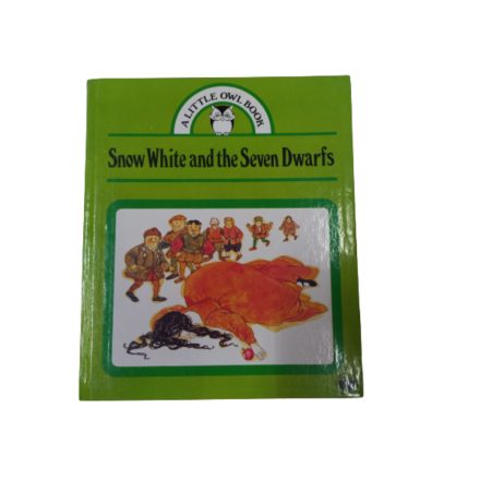 Snow White and the Seven Dwarfs - A Little Owl Book