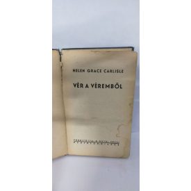 Helen Grace Carlisle: Vér a véremből