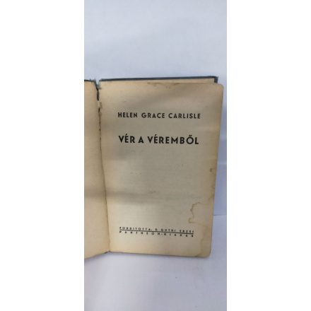 Helen Grace Carlisle: Vér a véremből