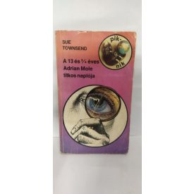   Sue Townsend: A ​13 és 3/4 éves Adrian Mole titkos naplója (Adrian Mole 1.) - Piknik könyvek