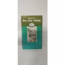 Pálosy Éva: Hat lány villája - Csíkos könyvek
