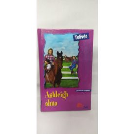   Joanna Campbell: Ashleigh álma - Telivér-sorozat 5. - Pony Club