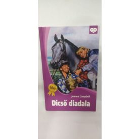   Joanna Campbell: Dicső diadala - Telivér-sorozat 15. - Pony Club