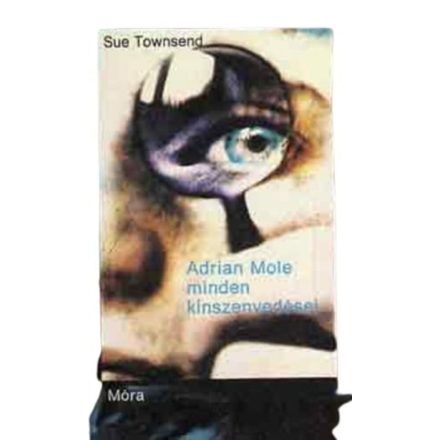 Adrien Mole minden kínszenvedései - Sue Townsend
