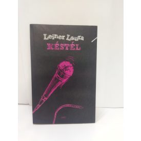 Leiner Laura: Késtél