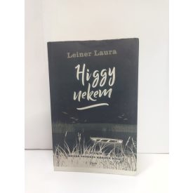 Leiner Laura: Higgy nekem