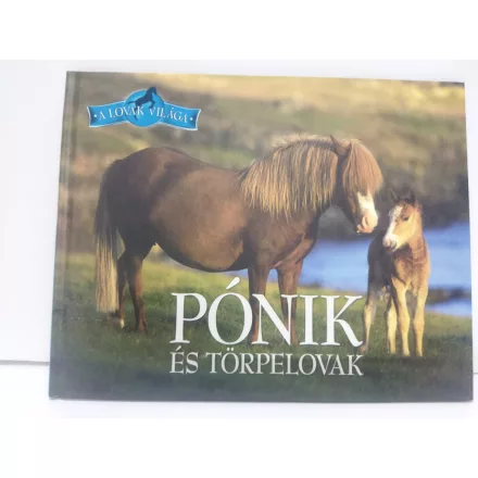 Pónik és törpelovak