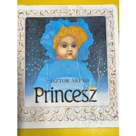 Pásztor Árpád: Princesz