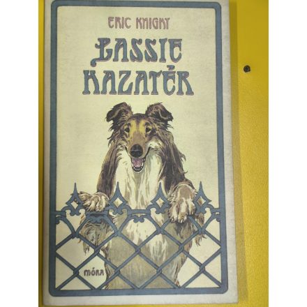 Eric Knight: Lassie hazatér