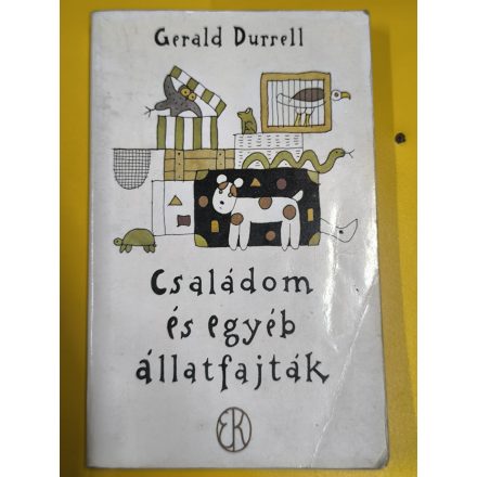 Gerald Durell: Családom és egyéb állatfajták