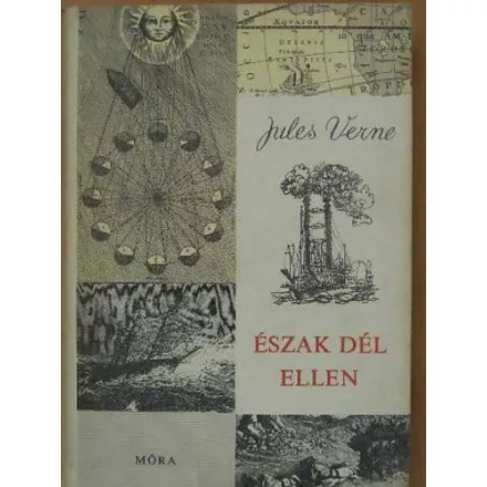 Jules Verne: Észak Dél ellen 