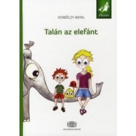 Talán az elefánt - Verbőczy Antal