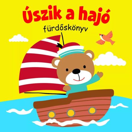 Úszik a hajó - mini csipogós fürdőskönyv - ÚJ