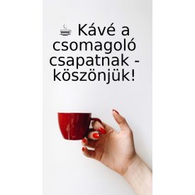 Kávé a csomagoló csapatnak