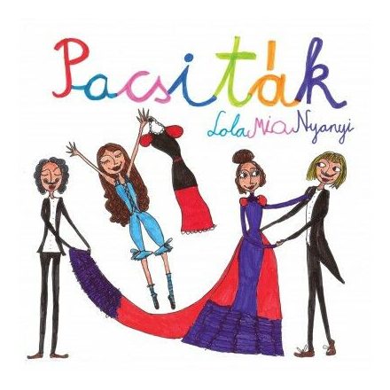 Pacsiták - Lola - Mia - Nyanyi